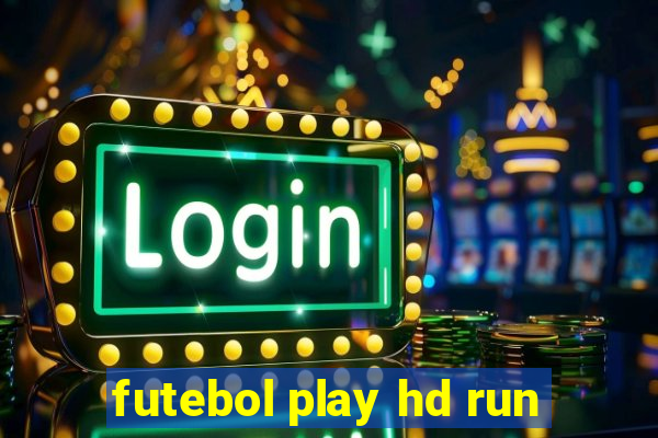 futebol play hd run